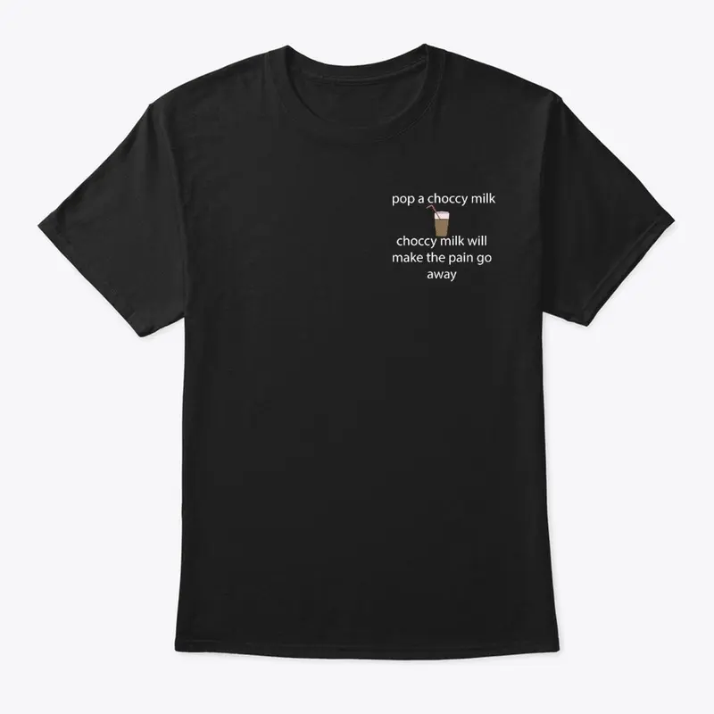 pop a choccy milk Tee (Black)